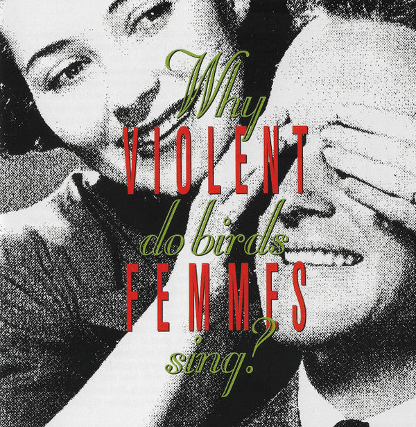 Album art for Violent Femmes - Why Do Birds Sing?