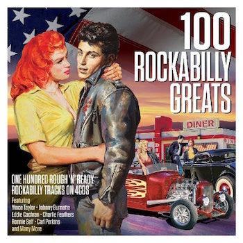 Album art for Various - 100 Rockabilly Greats - One Hundred Roucgh 'N' Ready Rockabilly Tracks On 4 CD'S