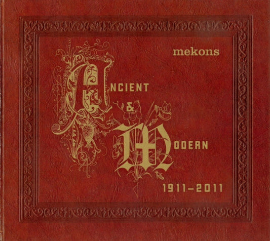 Album art for The Mekons - Ancient & Modern 1911 - 2011