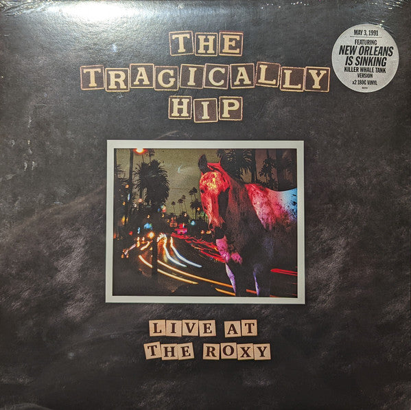 加2discs LP Tragically Hip Live At The Roxy 4517763 Universal Music  /00660 The Tragically Hip - Live At The Roxy
