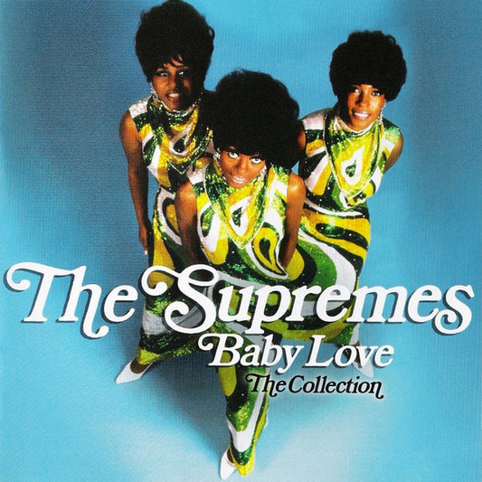 Album art for The Supremes - Baby Love (The Collection)