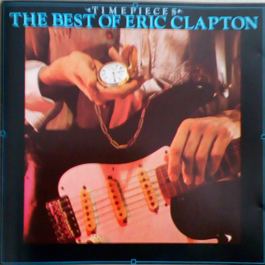 Album art for Eric Clapton - Time Pieces (The Best Of Eric Clapton)
