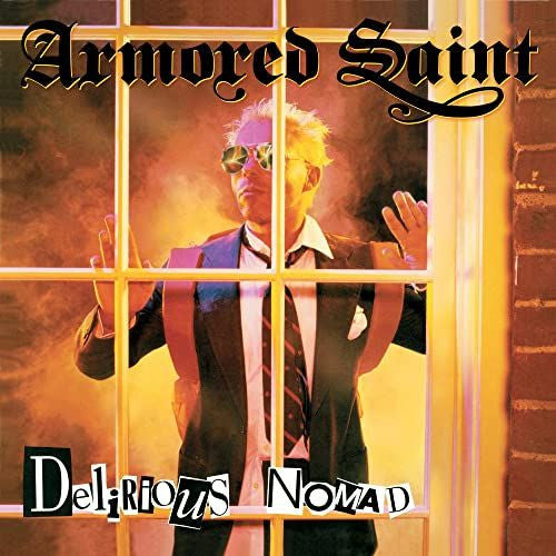 Album art for Armored Saint - Delirious Nomad