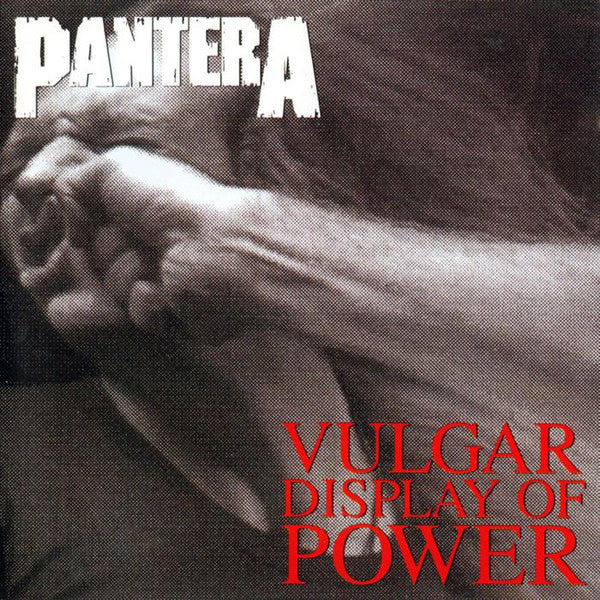 Album art for Pantera - Vulgar Display Of Power