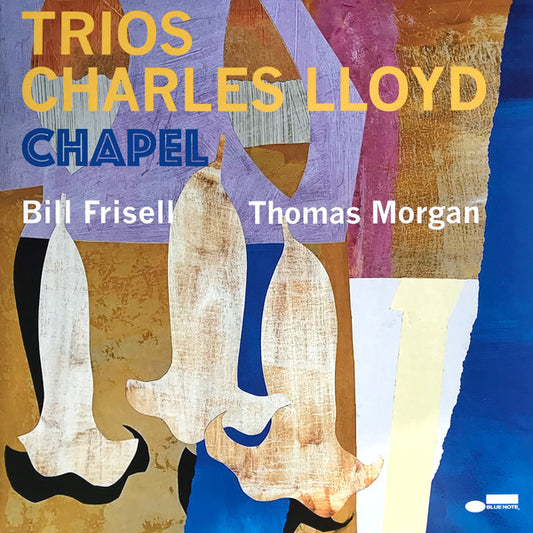 Album art for Charles Lloyd - Trios: Chapel