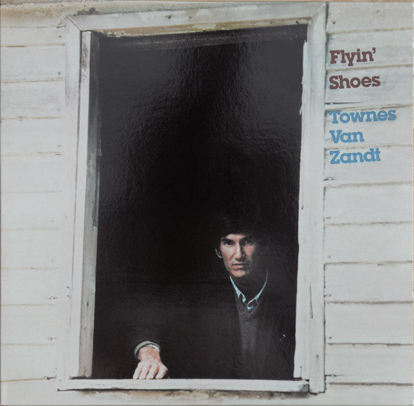 Album art for Townes Van Zandt - Flyin' Shoes