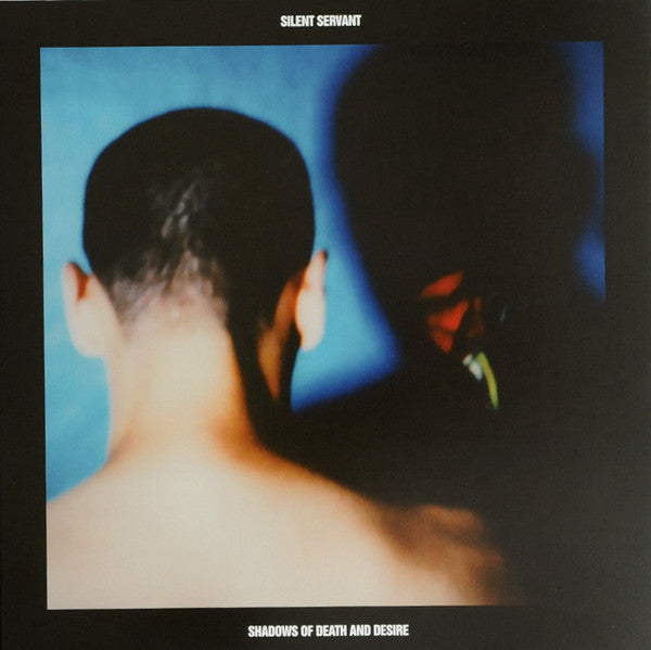 Album art for Silent Servant - Shadows Of Death And Desire