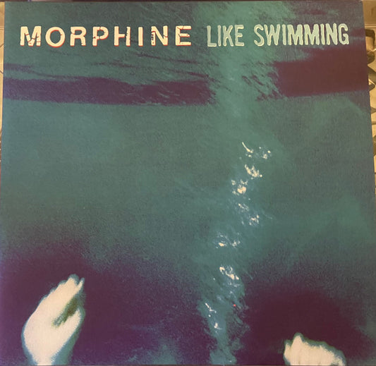 Album art for Morphine - Like Swimming
