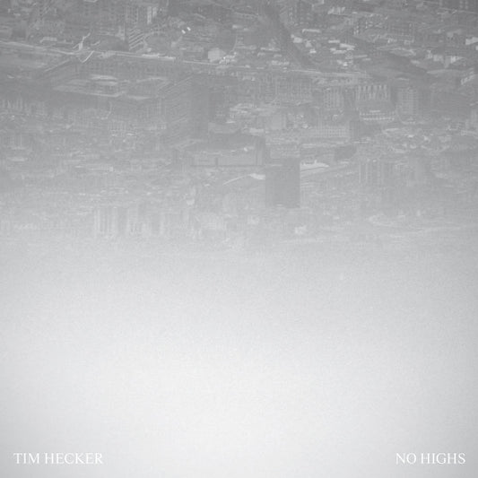 Album art for Tim Hecker - No Highs