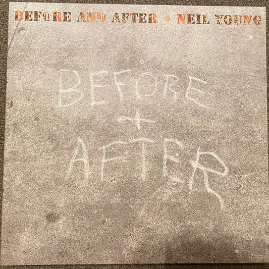 Album art for Neil Young - Before And After
