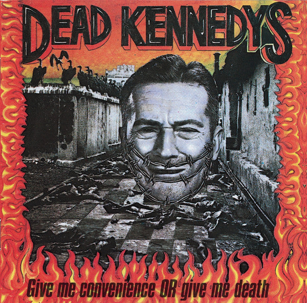 Album art for Dead Kennedys - Give Me Convenience Or Give Me Death