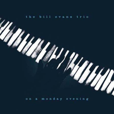 Album art for The Bill Evans Trio - On A Monday Evening