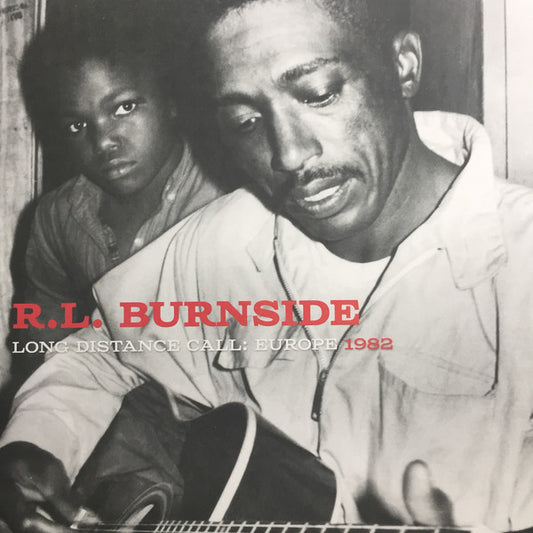 Album art for R.L. Burnside - Long Distance Call: Europe 1982