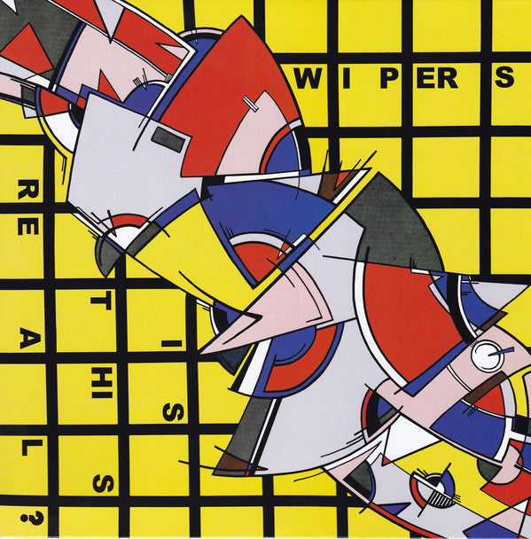 Album art for Wipers - Is This Real?