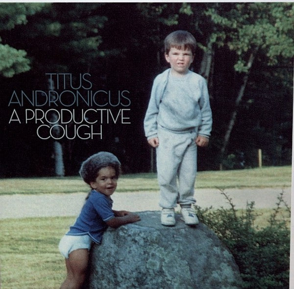 Album art for Titus Andronicus - A Productive Cough