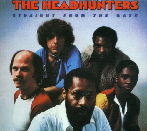 Album art for The Headhunters - Straight From The Gate