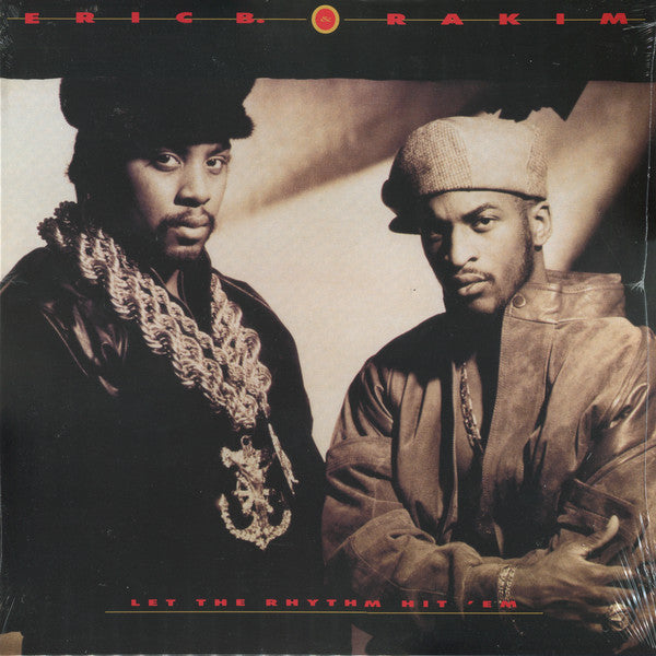 Album art for Eric B. & Rakim - Let The Rhythm Hit 'Em
