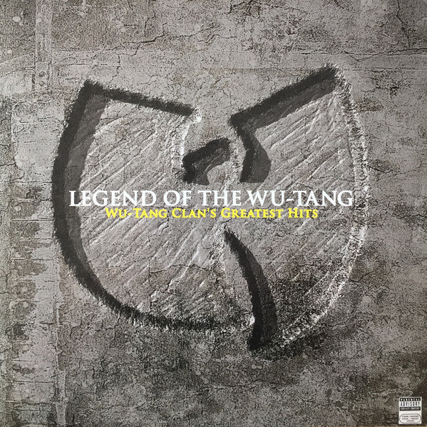 Album art for Wu-Tang Clan - Legend Of The Wu-Tang: Wu-Tang Clan's Greatest Hits