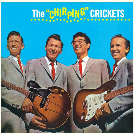 Album art for The Crickets - The "Chirping" Crickets 