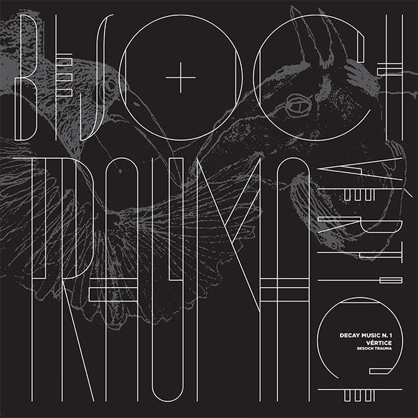 Album art for Vértice - Besoch Trauma