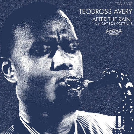 Album art for Teodross Avery - After The Rain: A Night For Coltrane