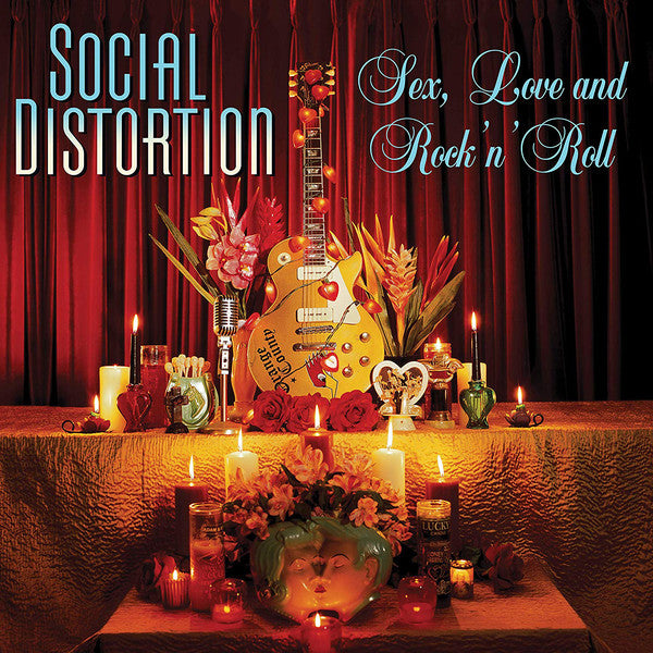 Album art for Social Distortion - Sex, Love And Rock 'N' Roll