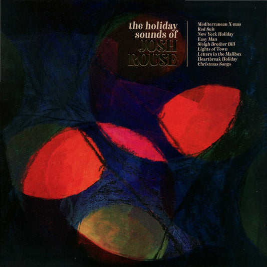 Album art for Josh Rouse - The Holiday Sounds Of Josh Rouse