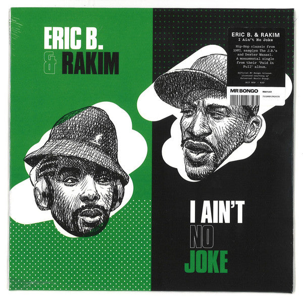 Eric B. & Rakim - I Ain't No Joke Eric B. & Rakim - I Ain't No Joke