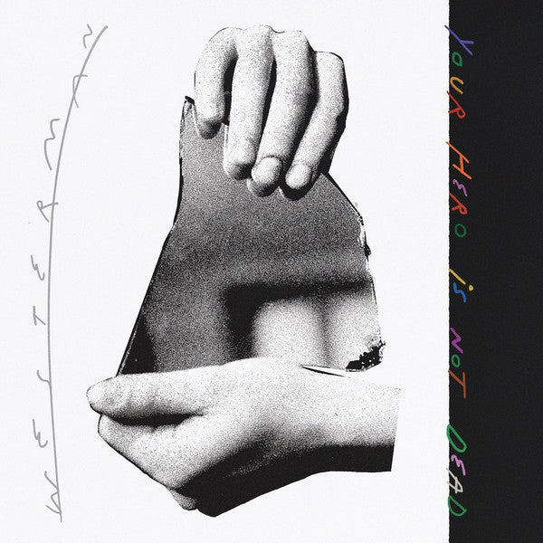 Album art for Westerman - Your Hero Is Not Dead