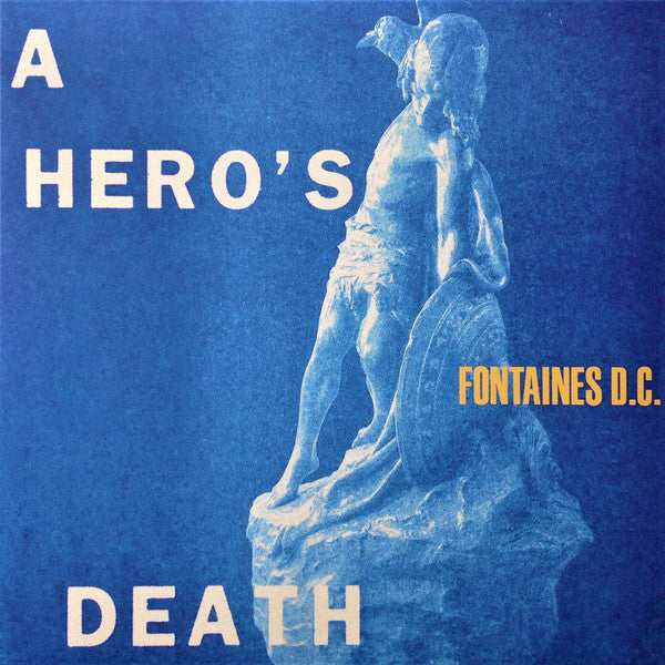 Album art for Fontaines D.C. - A Hero's Death