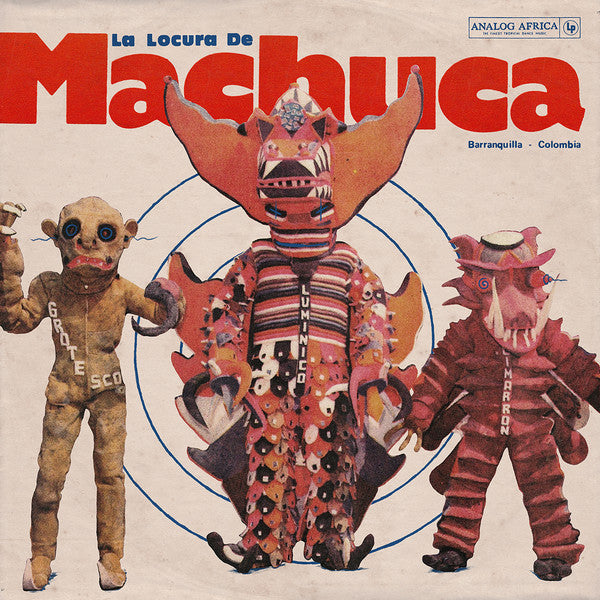 Album art for Various - La Locura de Machuca 1975-1980