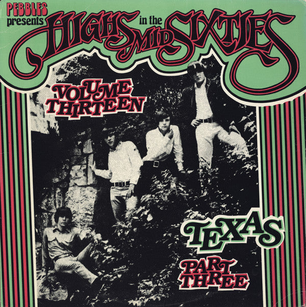 Album art for Various - Highs In The Mid Sixties Volume 13: Texas Part 3