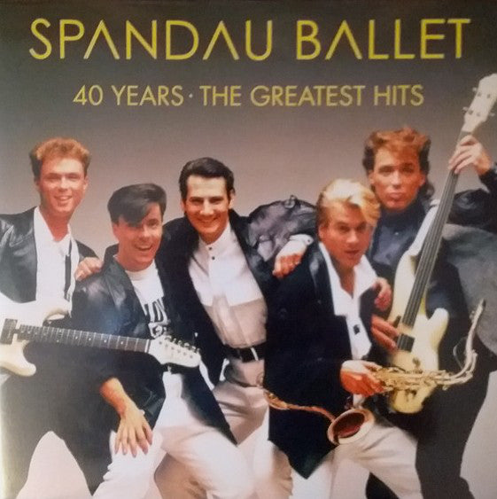 Album art for Spandau Ballet - 40 Years: The Greatest Hits