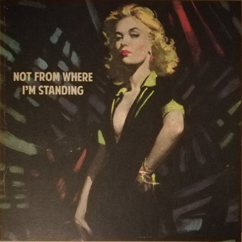 Album art for The Wedding Present & Friends - Not From Where I'm Standing