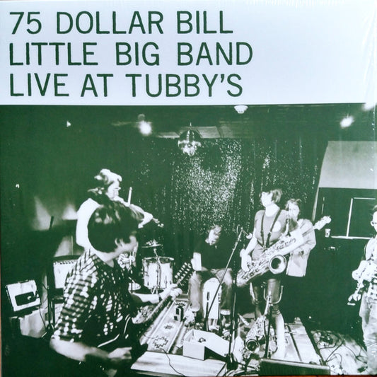 Album art for 75 Dollar Bill - Live At Tubby's