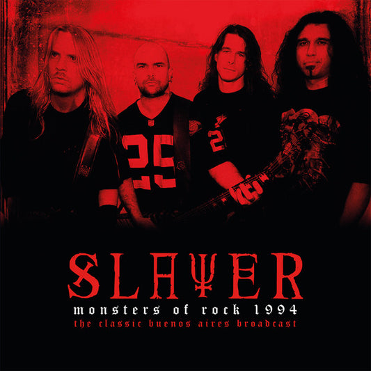Album art for Slayer - Monsters Of Rock 1994 - The Classic Buenos Aires Broadcast