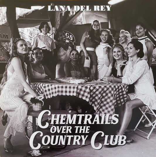 Album art for Lana Del Rey - Chemtrails Over The Country Club
