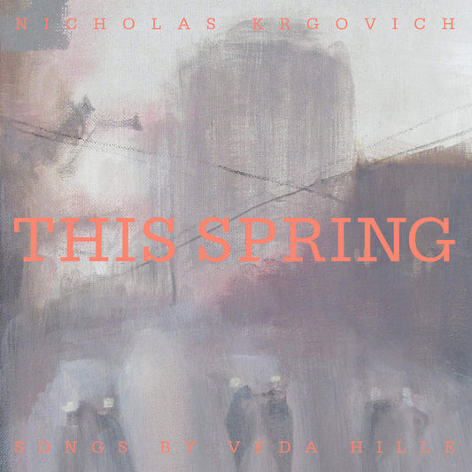 Album art for Nick Krgovich - This Spring