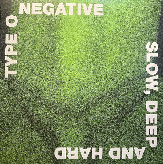 Album art for Type O Negative - Slow, Deep And Hard