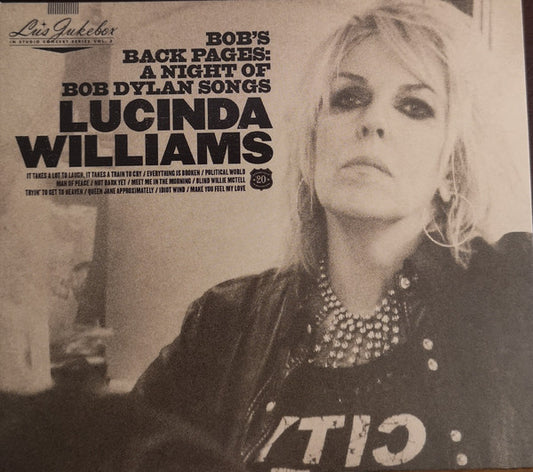 Album art for Lucinda Williams - Bob's Back Pages: A Night Of Bob Dylan Songs