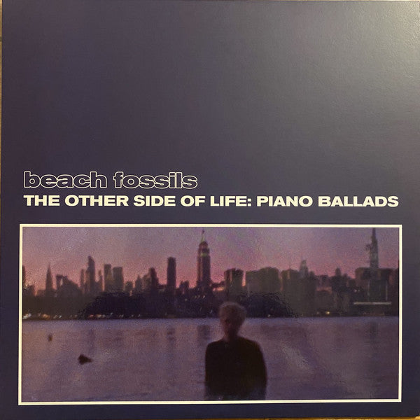 Album art for Beach Fossils - The Other Side Of Life: Piano Ballads