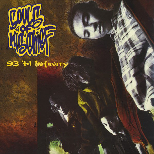Album art for Souls Of Mischief - 93 'Til Infinity