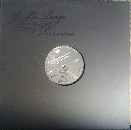 Album art for Yo La Tengo - Here To Fall Remixes