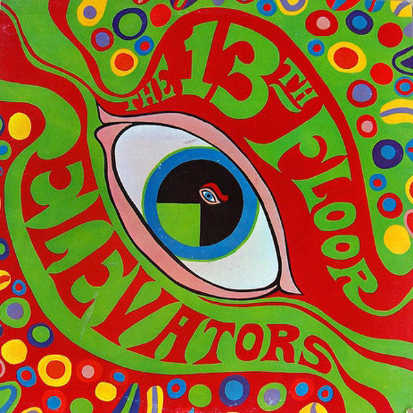 Album art for 13th Floor Elevators - The Psychedelic Sounds Of The 13th Floor Elevators