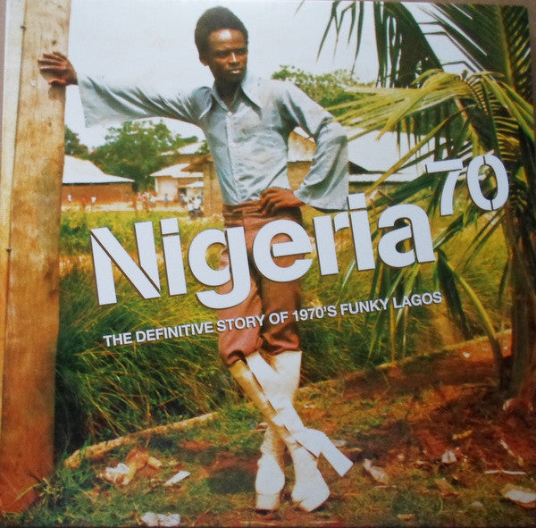 Album art for Various - Nigeria 70 (The Definitive Story of 1970's Funky Lagos)
