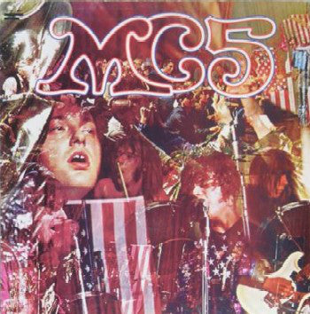 Album art for MC5 - Kick Out The Jams