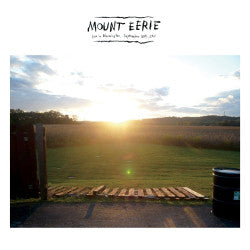 Album art for Mount Eerie - Live In Bloomington, September 30th, 2011