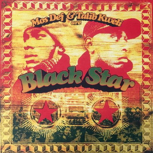 Album art for Black Star - Mos Def & Talib Kweli Are Black Star