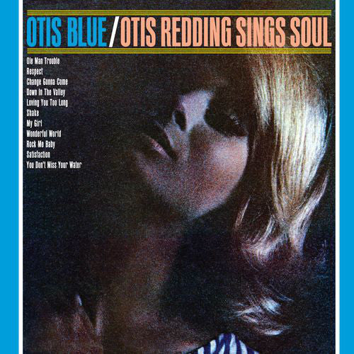 Album art for Otis Redding - Otis Blue / Otis Redding Sings Soul