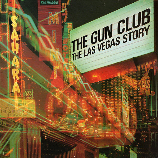 Album art for The Gun Club - The Las Vegas Story